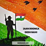 Jaan Doonga Desh Nahi - Rudraksh ASV Song Download